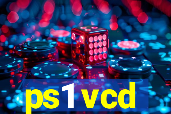 ps1 vcd